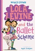 Lola Levine and the Ballet Scheme (eBook, ePUB)