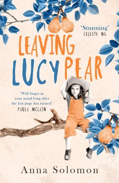 Leaving Lucy Pear (eBook, ePUB) - Solomon, Anna