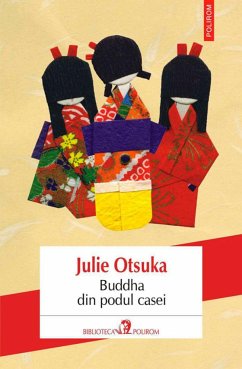 Buddha din podul casei (eBook, ePUB) - Otsuka, Julie