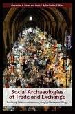 Social Archaeologies of Trade and Exchange (eBook, PDF)