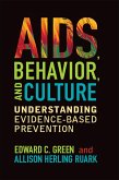 AIDS, Behavior, and Culture (eBook, ePUB)