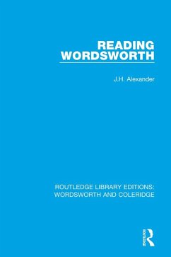 Reading Wordsworth (eBook, ePUB) - Alexander, J. H.