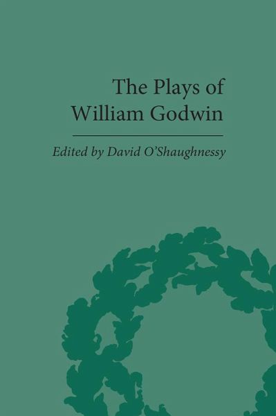 The Plays of William Godwin (eBook, PDF) The Plays of William Godwin (eBook, PDF)