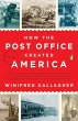 How the Post Office Created America... - Bild 1