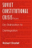 Soviet Constitutional Crisis (eBook, PDF) Soviet Constitutional Crisis (eBook, PDF)
