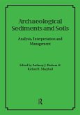 Archaeological Sediments and Soils (eBook, PDF)