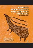 Prehistoric Hunter-Gatherers of the High Plains and Rockies (eBook, ePUB)