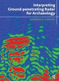 Interpreting Ground-penetrating Radar for Archaeology (eBook, ePUB)