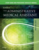 Study Guide for Kinn's The Administrative Medical Assistant - E-Book (eBook, ePUB)