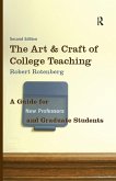 The Art and Craft of College Teaching (eBook, ePUB)