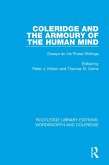 Coleridge and the Armoury of the Human Mind (eBook, PDF) Coleridge and the Armoury of the Human Mind (eBook, PDF)