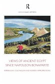 Views of Ancient Egypt since Napoleon Bonaparte (eBook, PDF)