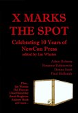 X Marks The Spot: Celebrating The First 10 Years of NewCon Press (eBook, ePUB)