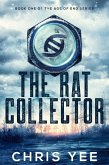 The Rat Collector (Age of End, #1) (eBook, ePUB)