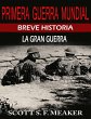 Breve historia de la Primera Guerra... - Bild 1