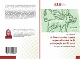 Le Monstre des contes négro-africains de la pédagogie par la peur