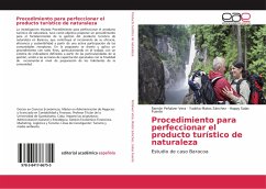 Procedimiento para perfeccionar el producto turístico de naturaleza - Peñalver Vera, Ramón;Matos Sánchez, Yudirka;Salas Fuente, Happy