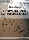 L'enigma del tempo tra filosofia e cinema (eBook, ePUB)