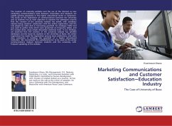 Marketing Communications and Customer Satisfaction~Education Industry