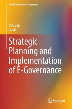 Strategic Planning and Implementation of E-Governance - Suri, P.K.;Sushil