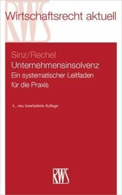 Unternehmensinsolvenz - Sinz, Ralf; Hiebert, Olaf