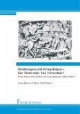 Niederlagen und Kriegsfolgen - Vae Victis oder Vae Victoribus?