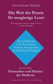 Dramatiker und Dichter der Moderne: Bertold Brecht, Carl Zuckmayer, Gerhart Hauptmann, Karl Heinrich Waggerl / Die Welt der Poesie für neugierige Leser 9