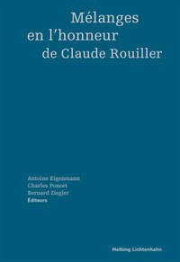 Mélanges en l'honneur de Claude Rouiller - Rouiller, Claude
