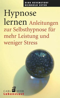 Hypnose lernen - Revenstorf, Dirk;Zeyer, Reinhold