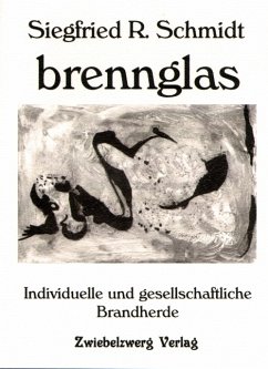 brennglas (eBook, PDF) - Schmidt, Siegfried