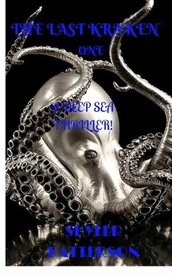 The Last Kraken One (eBook, ePUB) - Patterson, Skyler