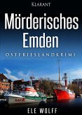 Mörderisches Emden / Henriette Honig ermittelt Bd.4 (eBook, ePUB)