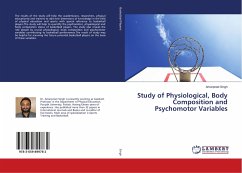 Study of Physiological, Body Composition and Psychomotor Variables - Singh, Amarpreet