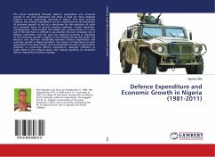 Defence Expenditure and Economic Growth in Nigeria (1981-2011) - Mile, Ngodoo