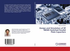 Design and Simulation of RF MEMS Switched Parallel Plate Capacitors