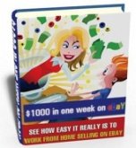 $1000 in a Week on eBay (eBook, PDF)