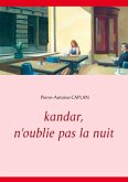 Kandar, n'oublie pas la nuit (eBook, ePUB)