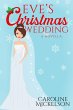 Eve's Christmas Wedding (A Christmas... - Bild 1