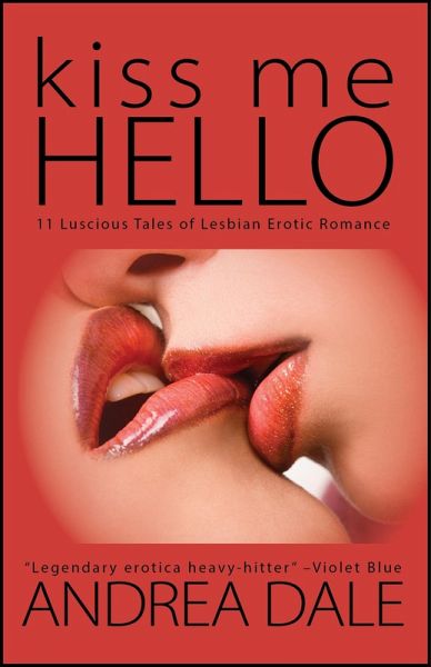 Kiss Me Hello (eBook, ePUB) Kiss Me Hello (eBook, ePUB)