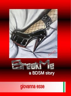 Break Me (eBook, ePUB) - Esse, Giovanna