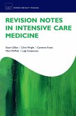 Revision Notes in Intensive Care Medicine (eBook, ePUB)