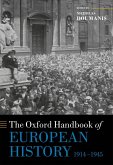 The Oxford Handbook of European History, 1914-1945 (eBook, ePUB)