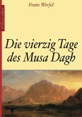 Die vierzig Tage des Musa Dagh (eBook, ePUB)