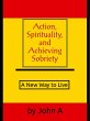 Action, Spirituality, and Achieving... - Bild 1