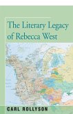 The Literary Legacy of Rebecca West (eBook, ePUB)