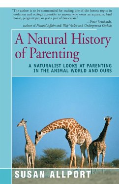 Cover A Natural History of Parenting (eBook, ePUB)