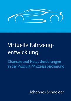 Virtuelle Fahrzeugentwicklung (eBook, ePUB) - Schneider, Johannes