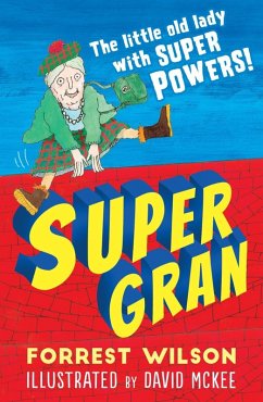 Super Gran (eBook, ePUB) - Wilson, Forrest