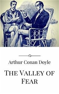 The Valley of Fear (eBook, ePUB) - Conan Doyle, Arthur