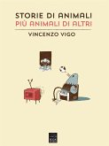 Storie di animali più animali di altri (eBook, ePUB)